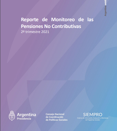 Reporte de Monitoreo de las Pensiones No Contributivas 2º trimestre 2021