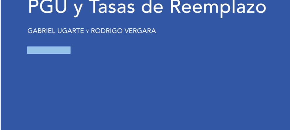 PGU y Tasas de Reemplazo